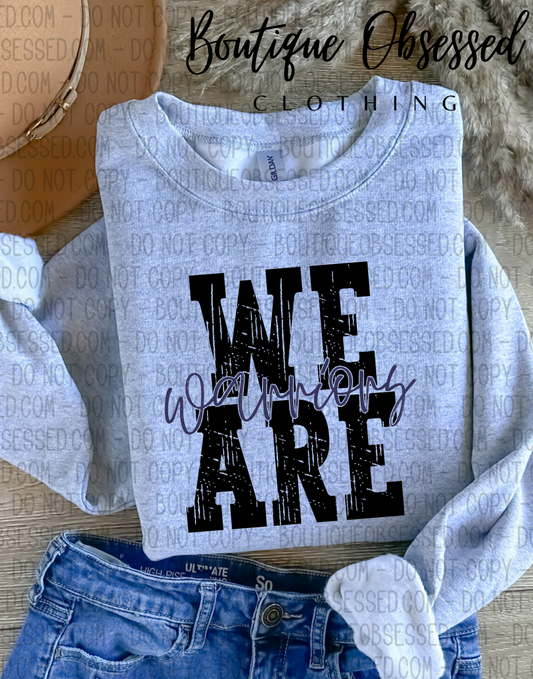 WE ARE- Warriors- ADULT