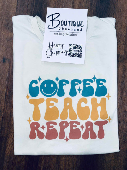 Coffee Teach Repeat PREORDER #50