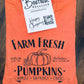Farm Fresh Pumpkins PREORDER #87