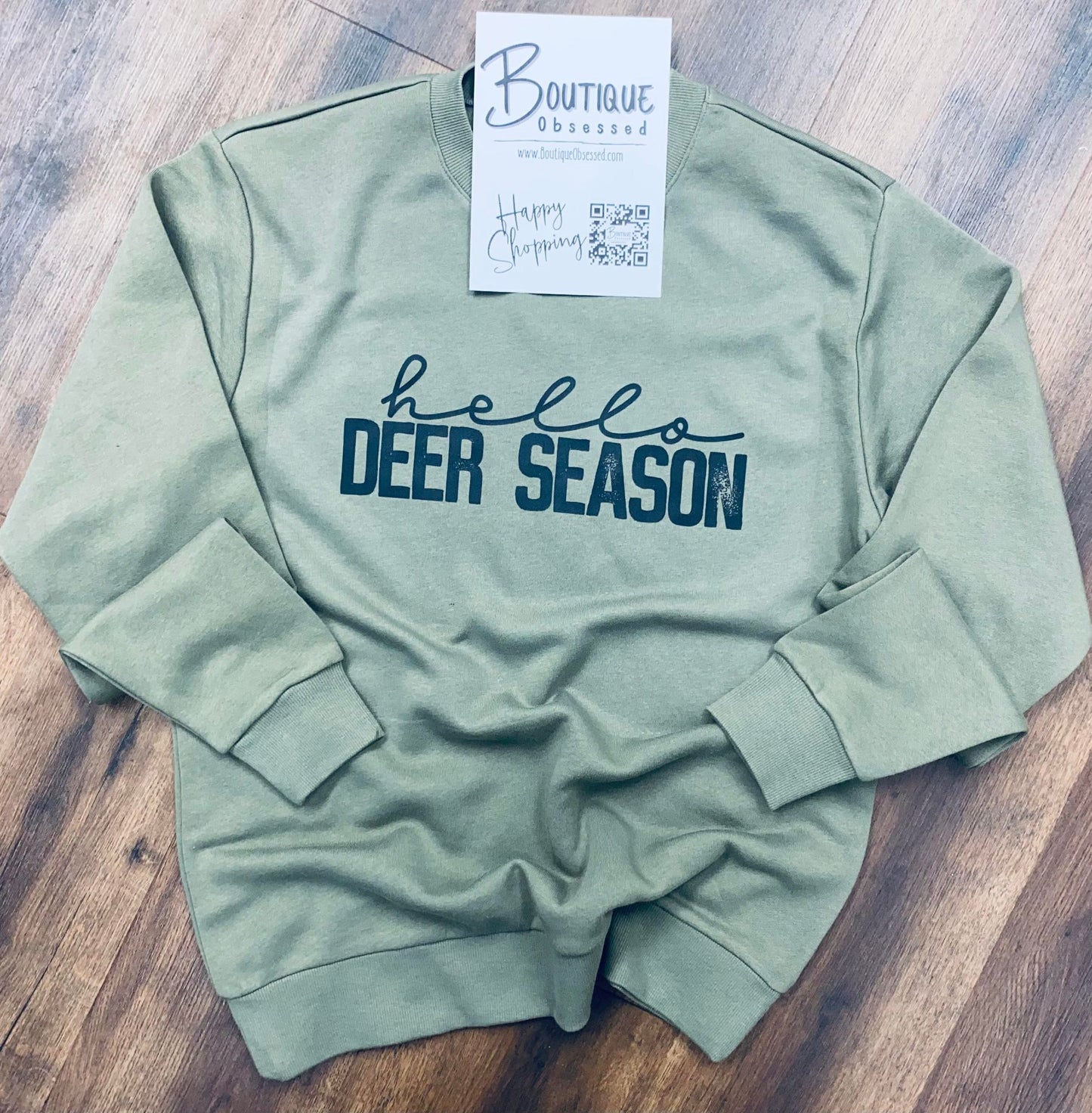 Hello Deer Season Sweatshirt