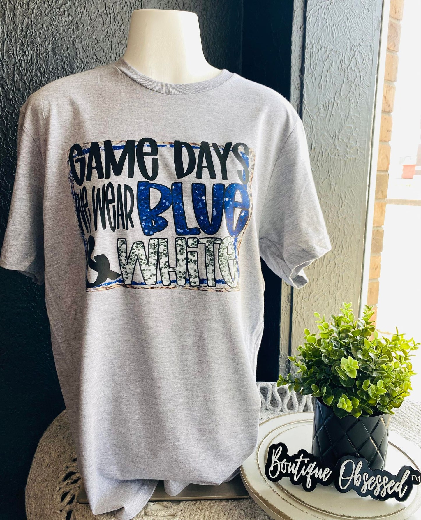 Game Days We Wear Blue & White